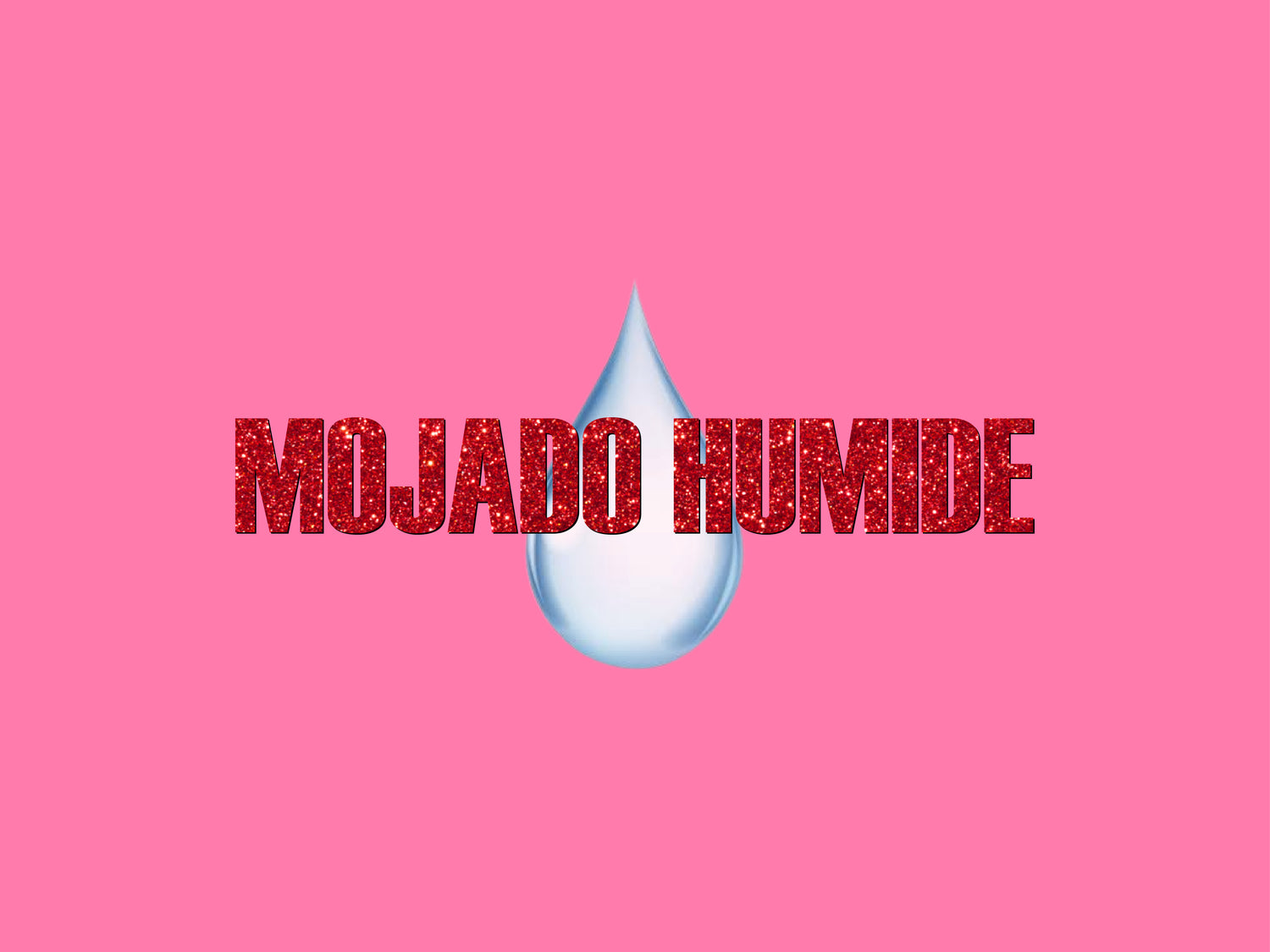 Mojado Humide